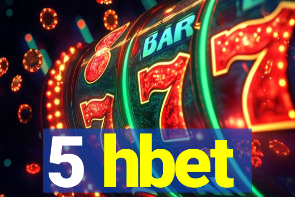 5 hbet